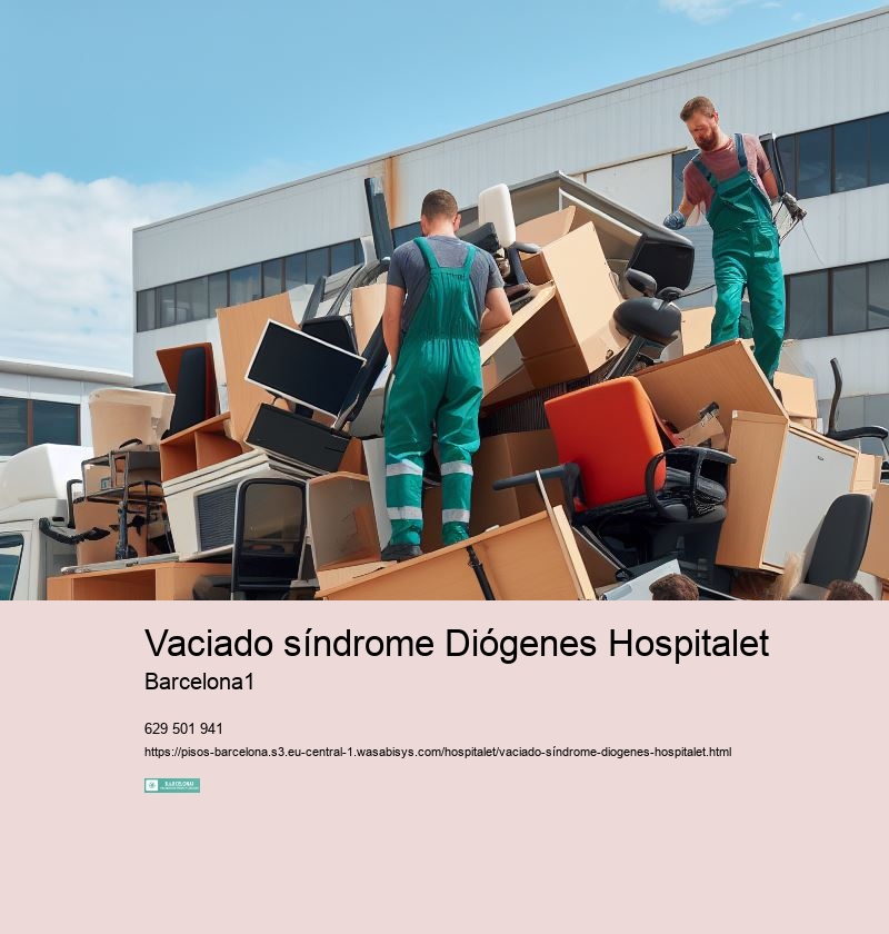 Vaciado síndrome Diógenes Hospitalet